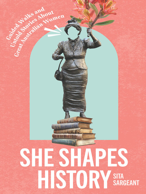 Title details for She Shapes History by Sita Sargeant - Available